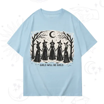 Purplehecate Girls Will Be Girls T-Shirt