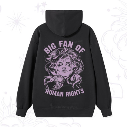 Purplehecate Big Fan of Human Rights Hoodie