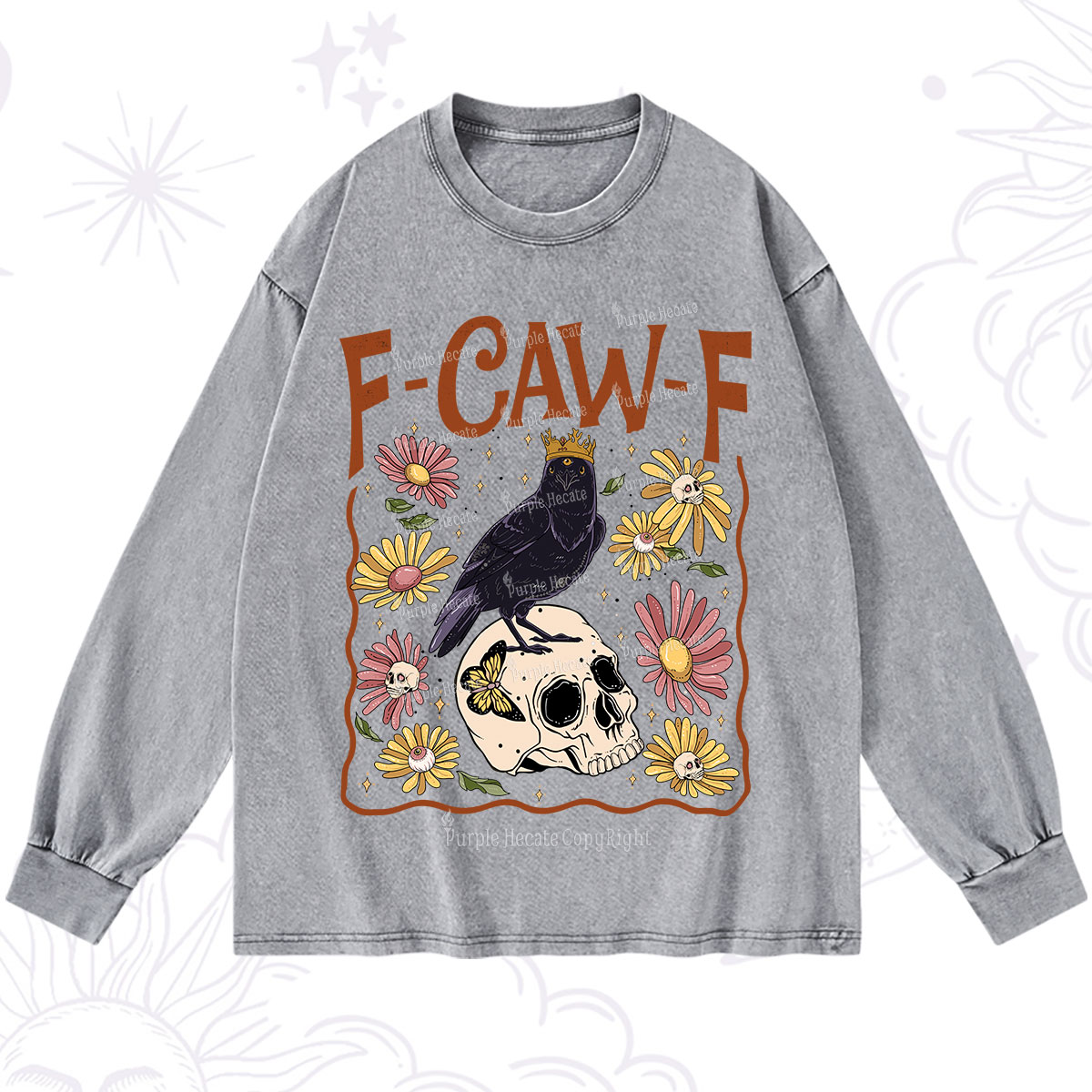 Purplehecate Funny F-Caw-F Crow Washed Long Sleeve Shirt
