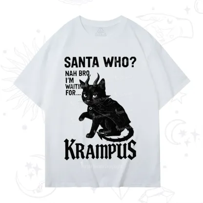 Purplehecate Santa Who? Nah Bro I'm Waiting for Krampus Christmas T-Shirt