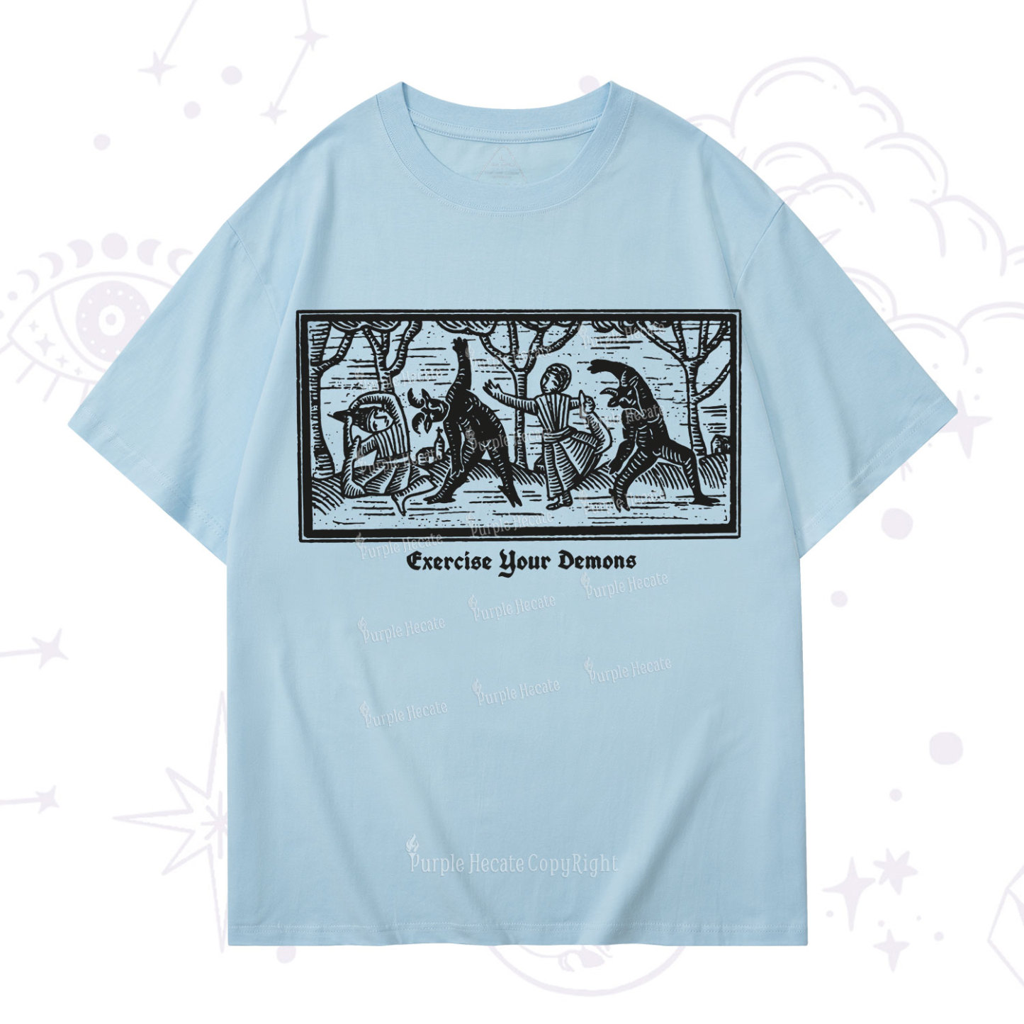 Purplehecate Exercise Your Demons T-Shirt