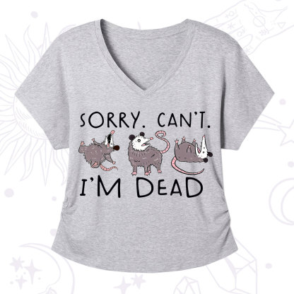 Purplehecate Funny Possum Sorry I Can't I'm Dead V-Neck T-Shirt