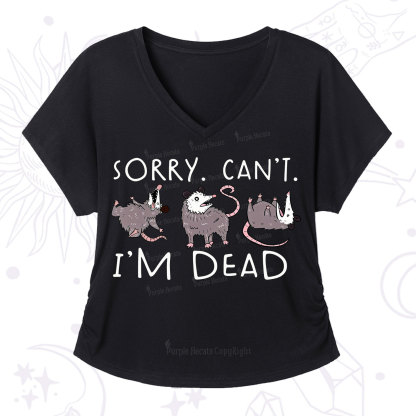 Purplehecate Funny Possum Sorry I Can't I'm Dead V-Neck T-Shirt