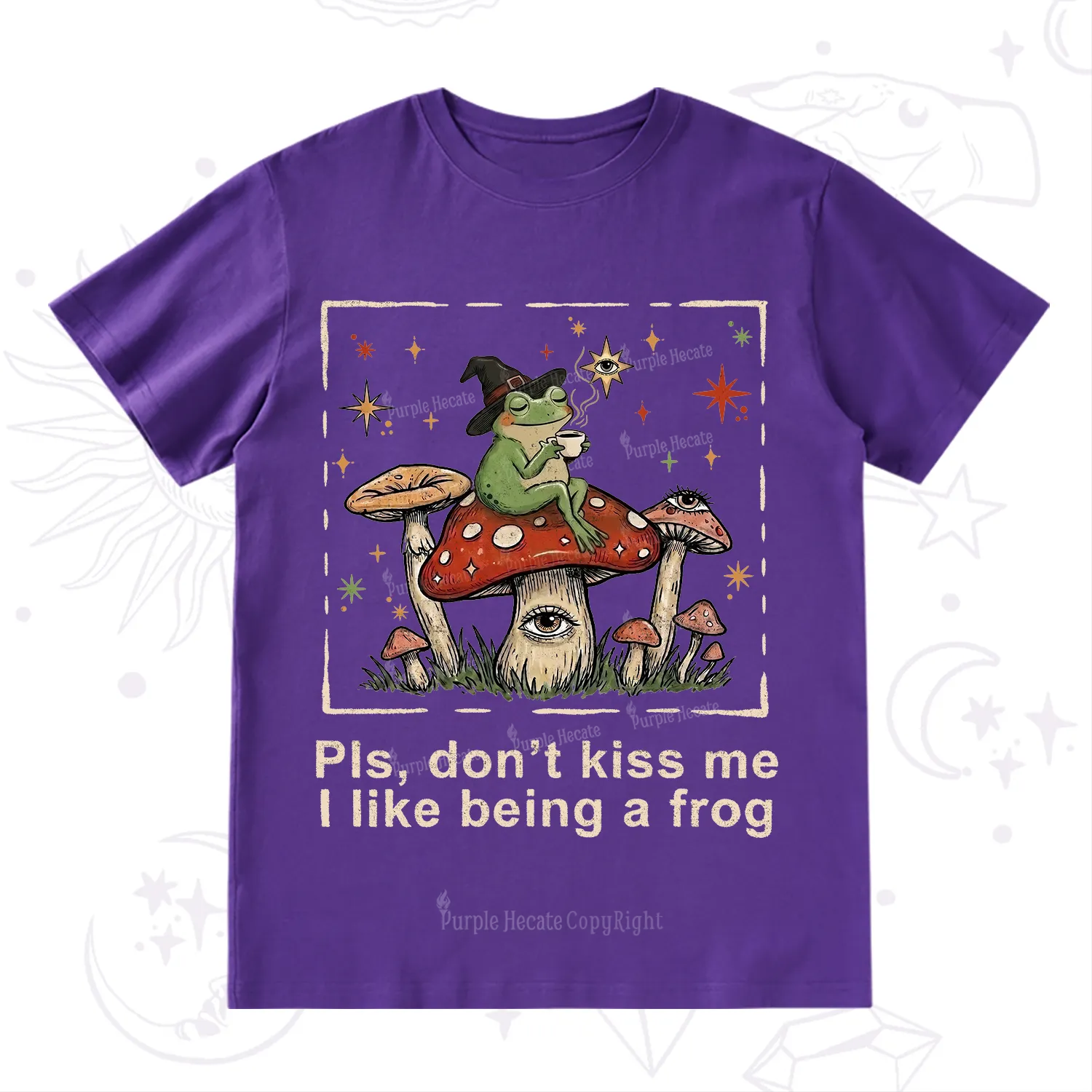 Purplehecate Please Don't Kiss Me I like Being A Frog T-Shirt