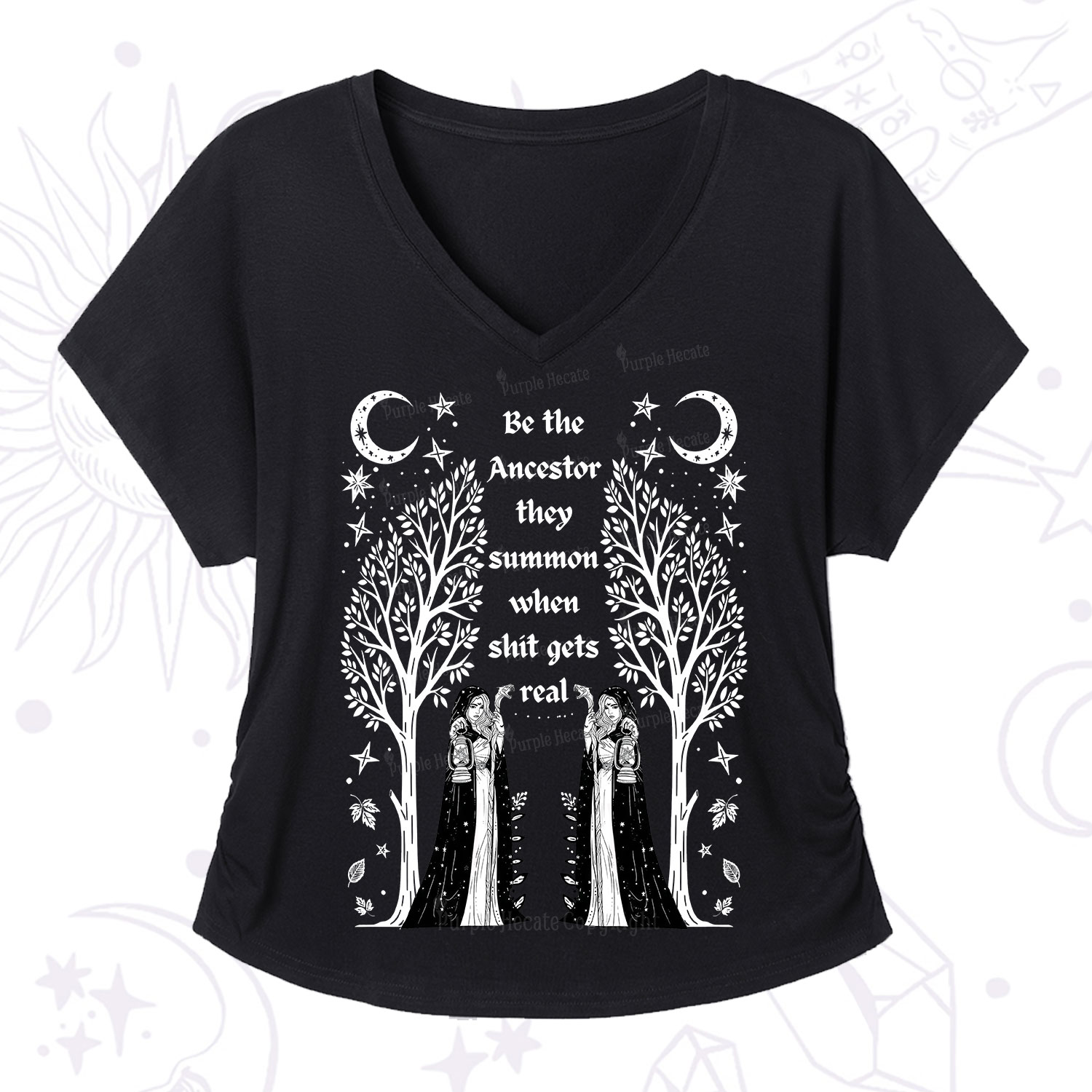 Purplehecate Be The Ancestor They Summon When Shit Gets Real V-Neck T-Shirt
