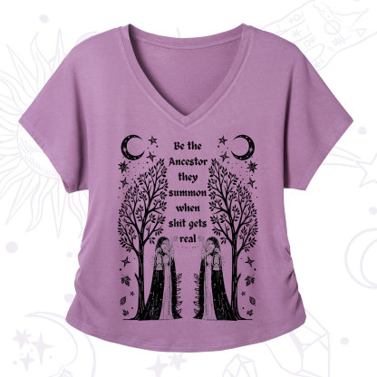 Purplehecate Be The Ancestor They Summon When Shit Gets Real V-Neck T-Shirt
