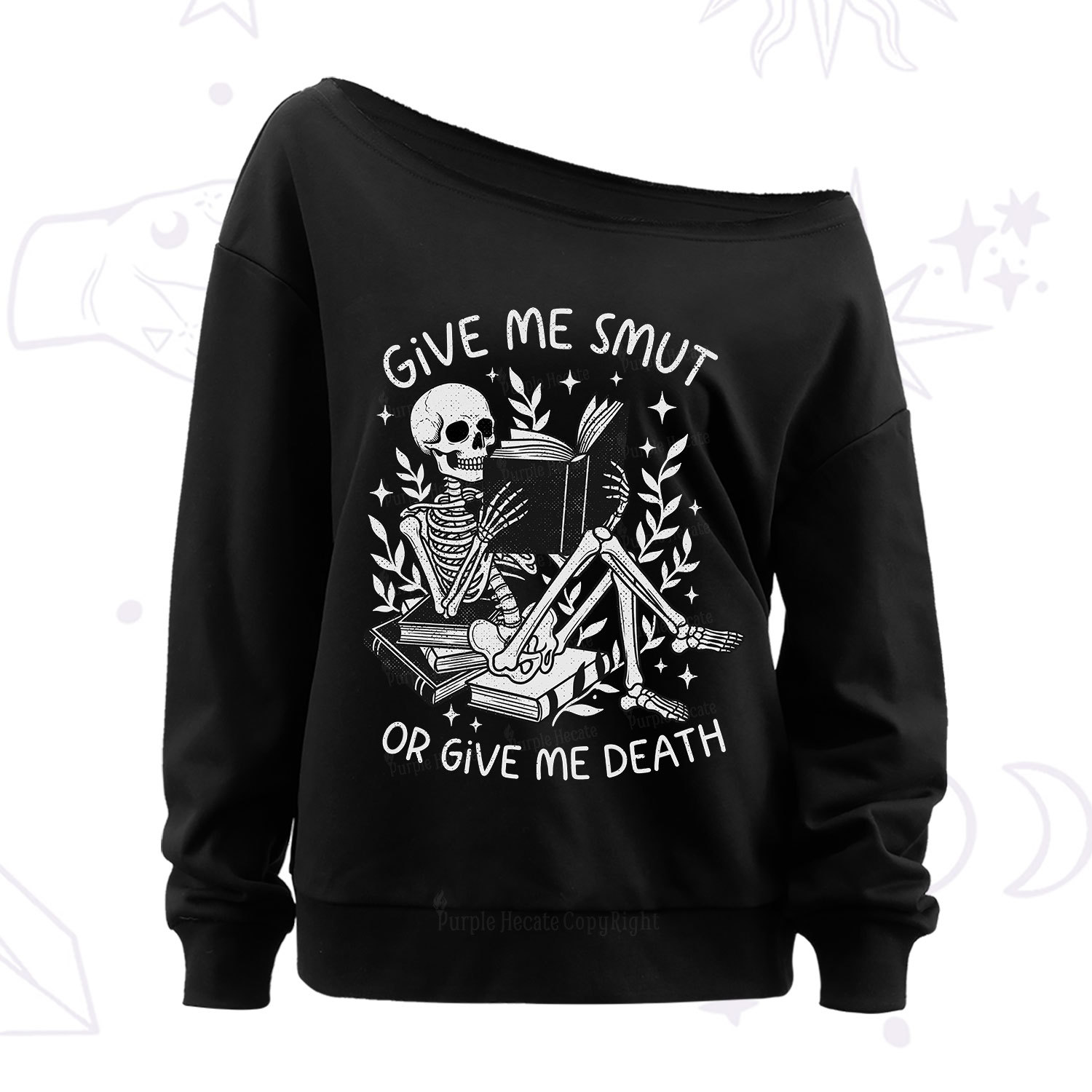 Purplehecate Give Me Smut Or Give Me Death Off The Shoulder Sweatshirt