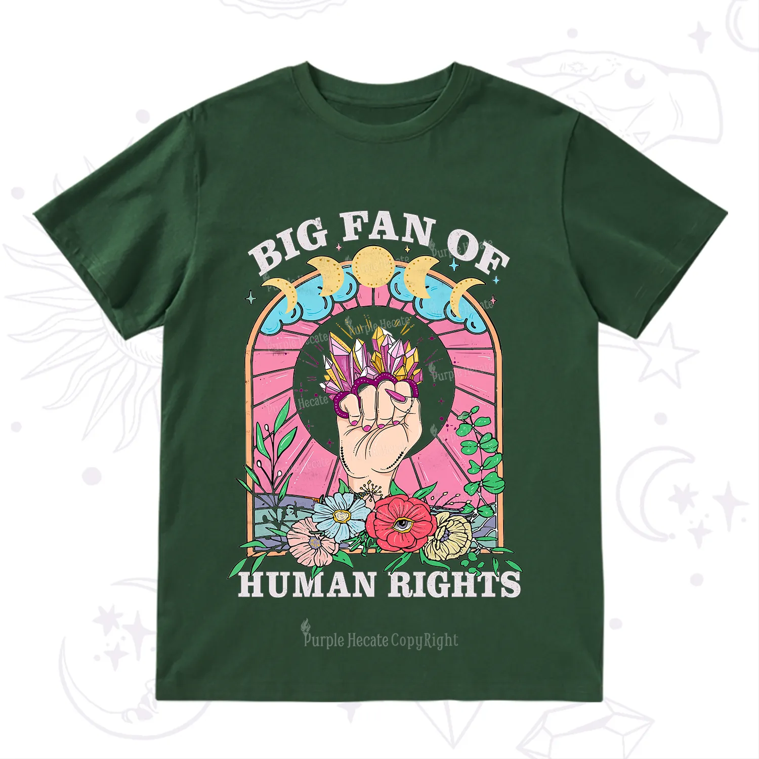 Purplehecate Big Fan of Human Rights T-Shirt