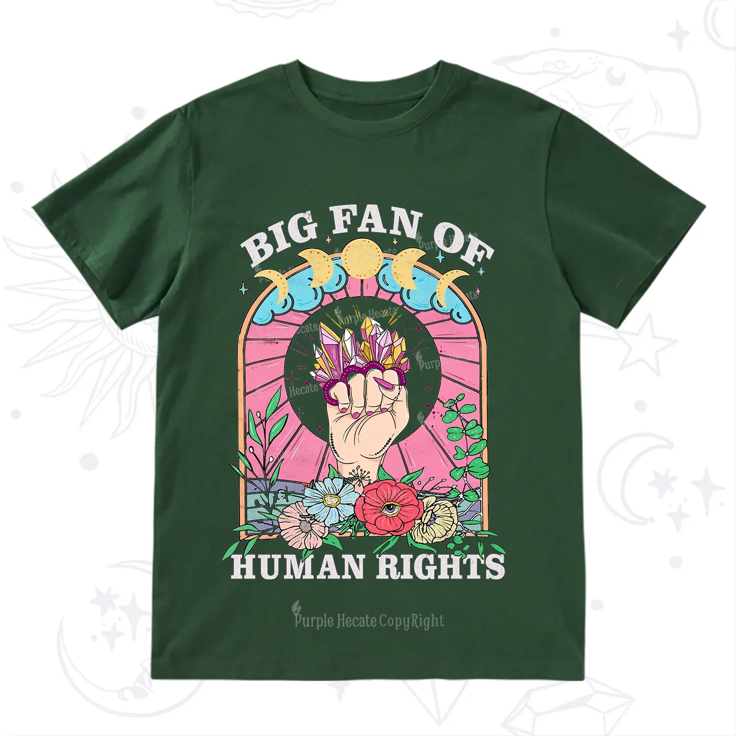 Purplehecate Big Fan of Human Rights T-Shirt