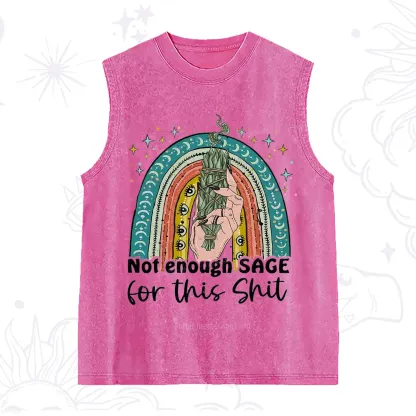 Purplehecate Not Enough Sage For This Sh*t Washed Tank