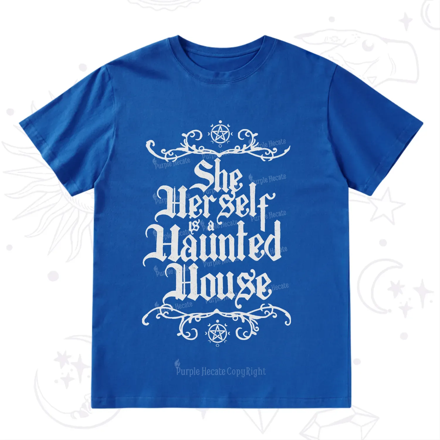 Purplehecate She Herself is a Haunted House T-Shirt