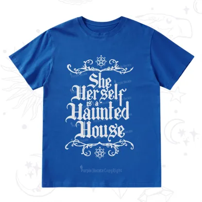 Purplehecate She Herself is a Haunted House T-Shirt