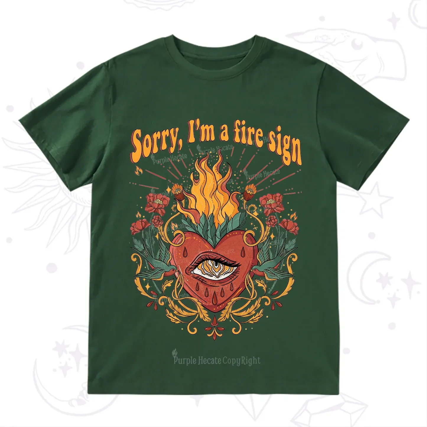 Purplehecate Sorry I'm A Fire Sign T-Shirt