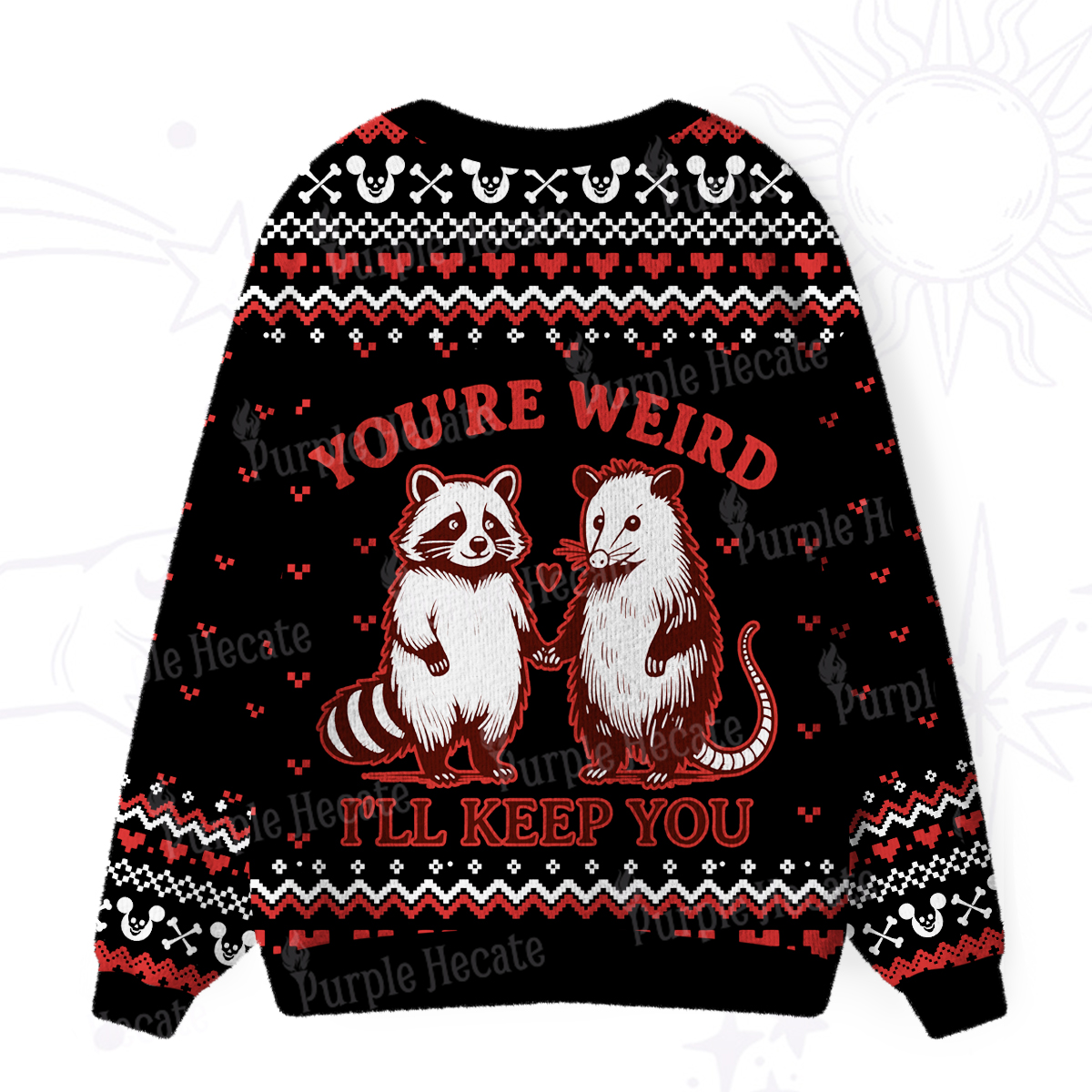 Purplehecate You're Weird I'll Keep You Ugly Cardigan Sweaters