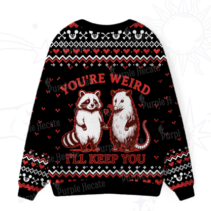 Purplehecate You're Weird I'll Keep You Ugly Cardigan Sweaters