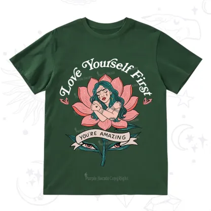 Purplehecate Love Yourself First T-Shirt