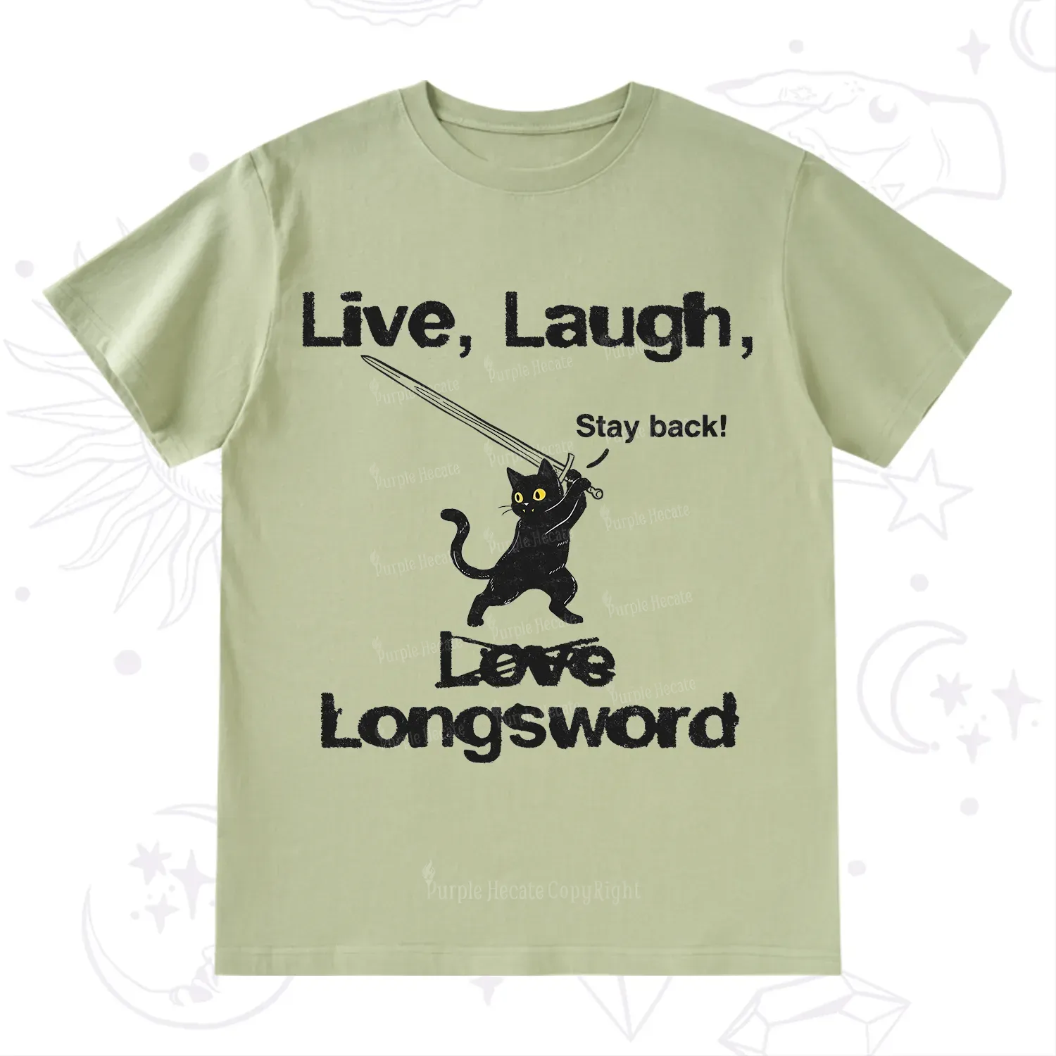 Purplehecate Live Laugh Love Longsword T-Shirt