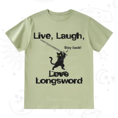 Purplehecate Live Laugh Love Longsword T-Shirt