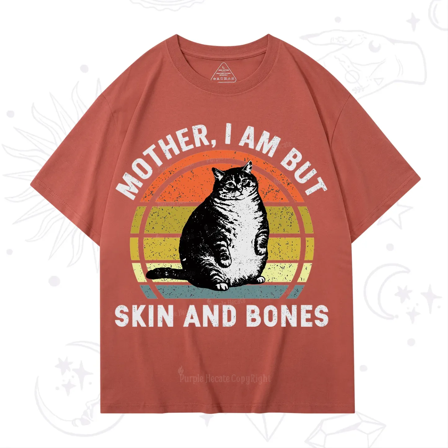 Purplehecate Mother I Am But Skin And Bones Funny Cat T-Shirt