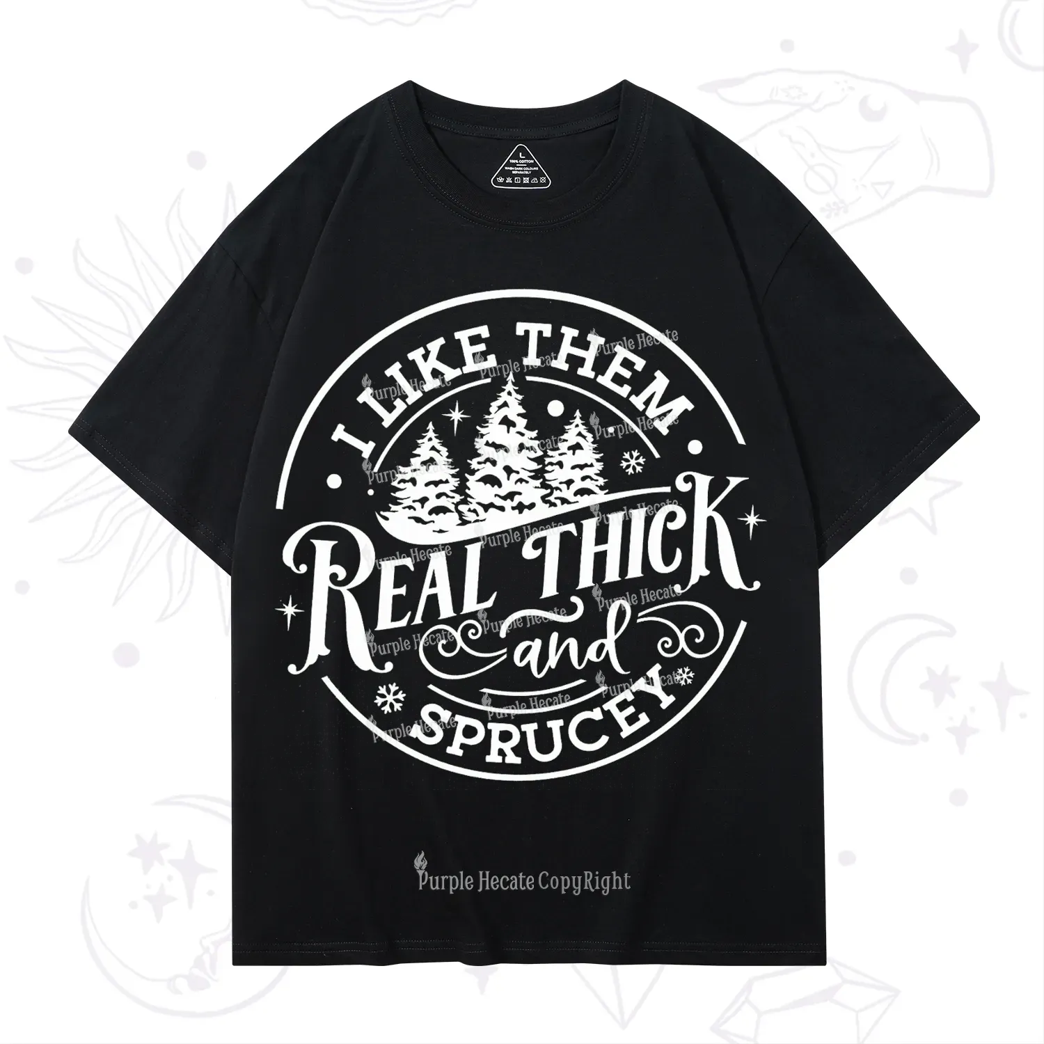 Purplehecate I Like Them Real Thick And Sprucy Christmas T-Shirt