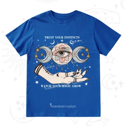 Purplehecate Trust Your Instincts T-Shirt