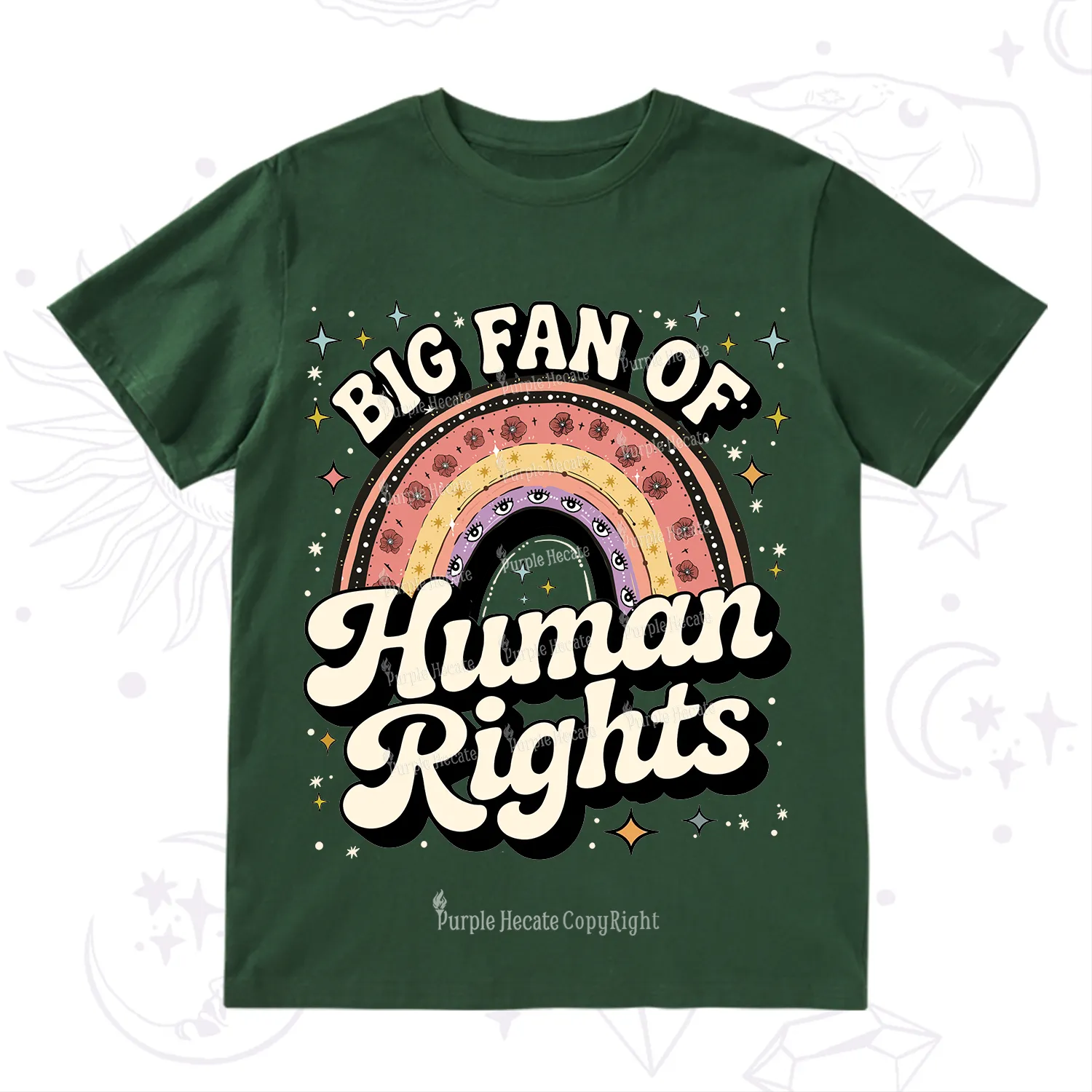 Purplehecate Big Fan Of Human Rights Rainbow T-Shirt