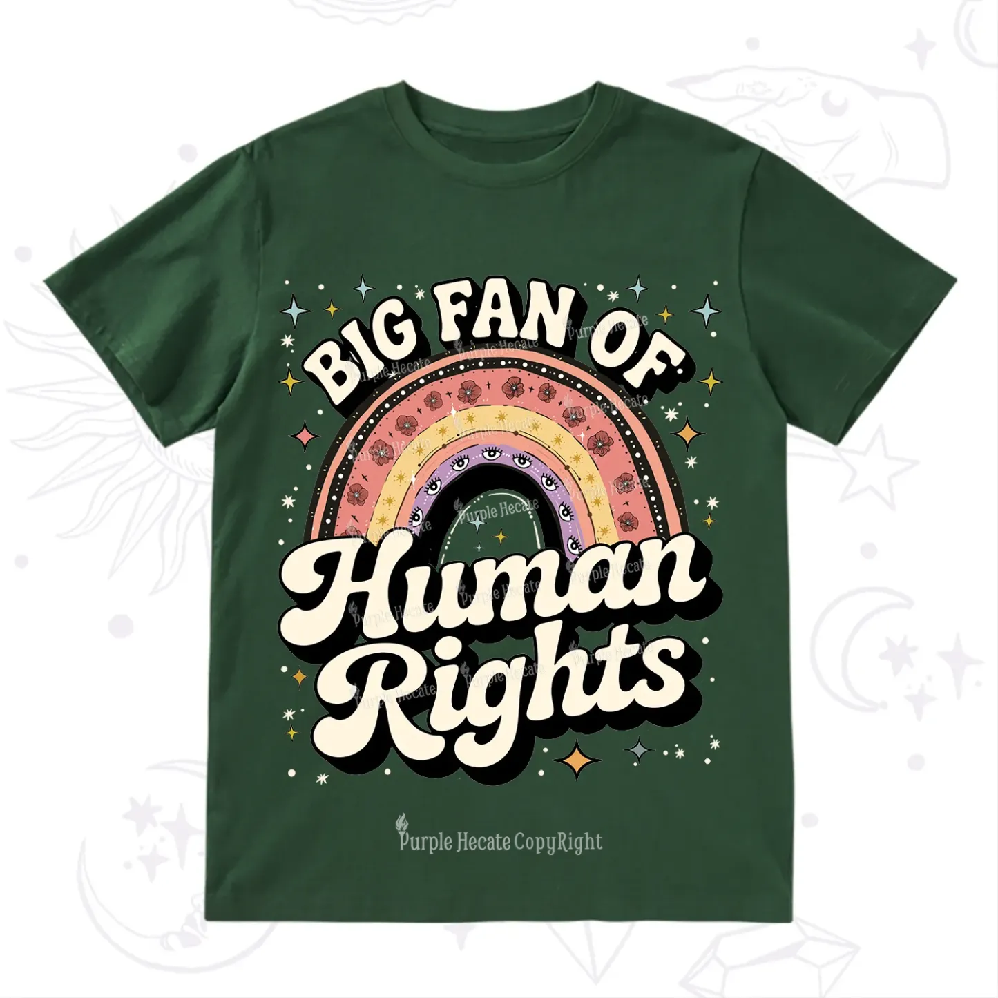 Purplehecate Big Fan Of Human Rights Rainbow T-Shirt
