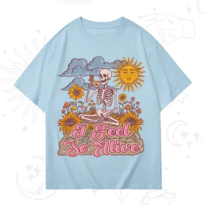 Purplehecate I feel So Alive Dancing Sarcastic Skeleton T-Shirt