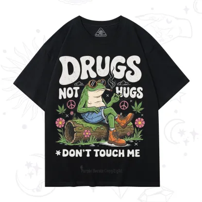Purplehecate Drugs Not Hugs T-Shirt