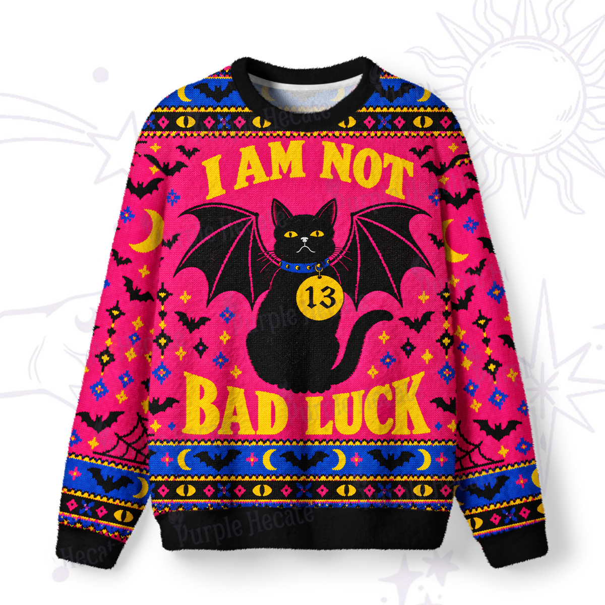 Purplehecate I Am Not Bad Luck Bat Wing Cat Fuzzy Ugly Sweatshirt