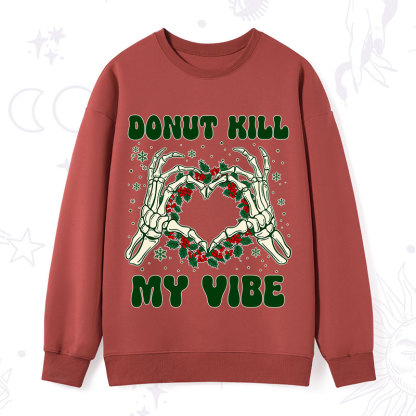 Purplehecate Christmas Donut Kill My Vibe Sweatshirt