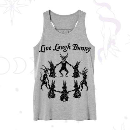 Purplehecate Live Laugh Bunny Tank