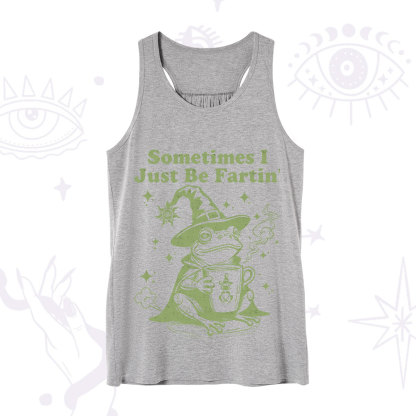 Purplehecate Sometimes I Just Be Fartin Tank