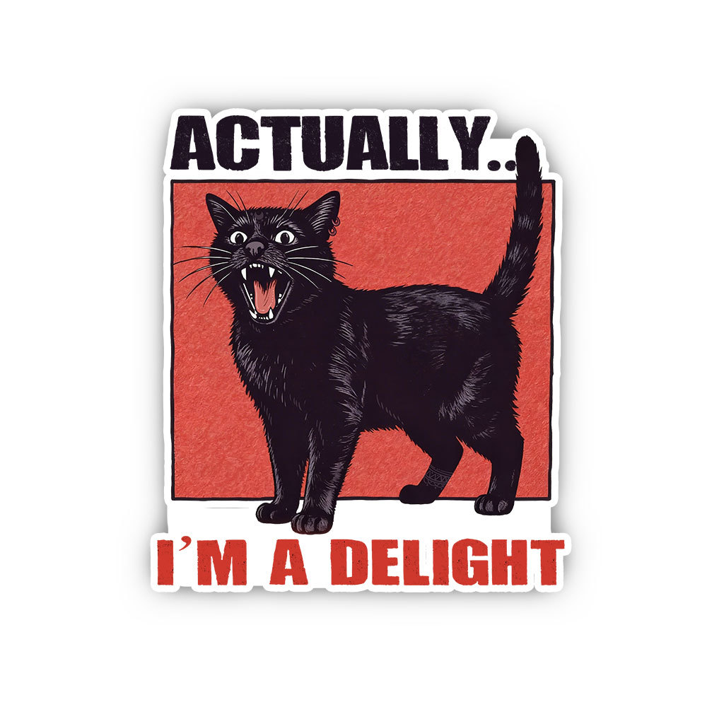 Purplehecate Actually Im a Delight Sticker