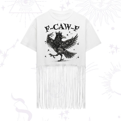 Purplehecate F-caw-f Funny Crow Fringe Hem T-Shirt
