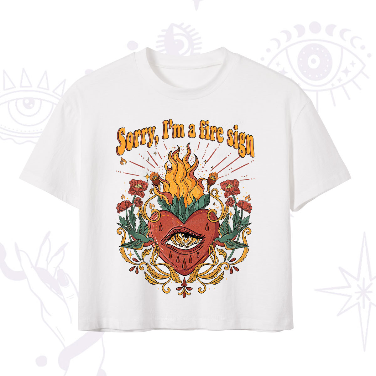 Purplehecate Sorry I'm A Fire Sign Crop T-Shirt