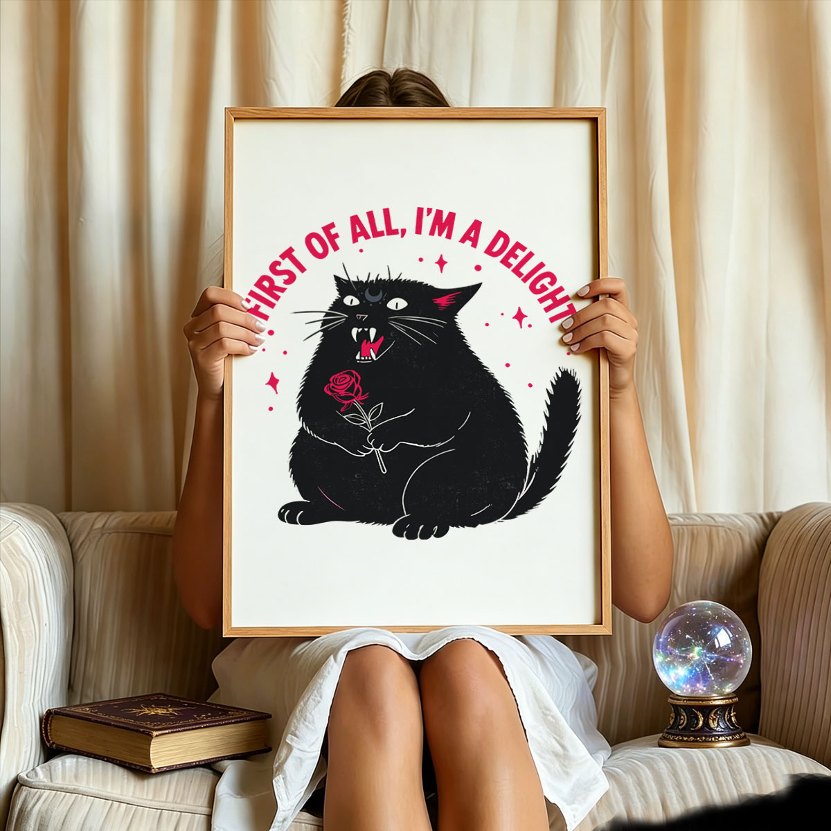 Purplehecate First Of All I'm A Delight Cat Unframed Poster