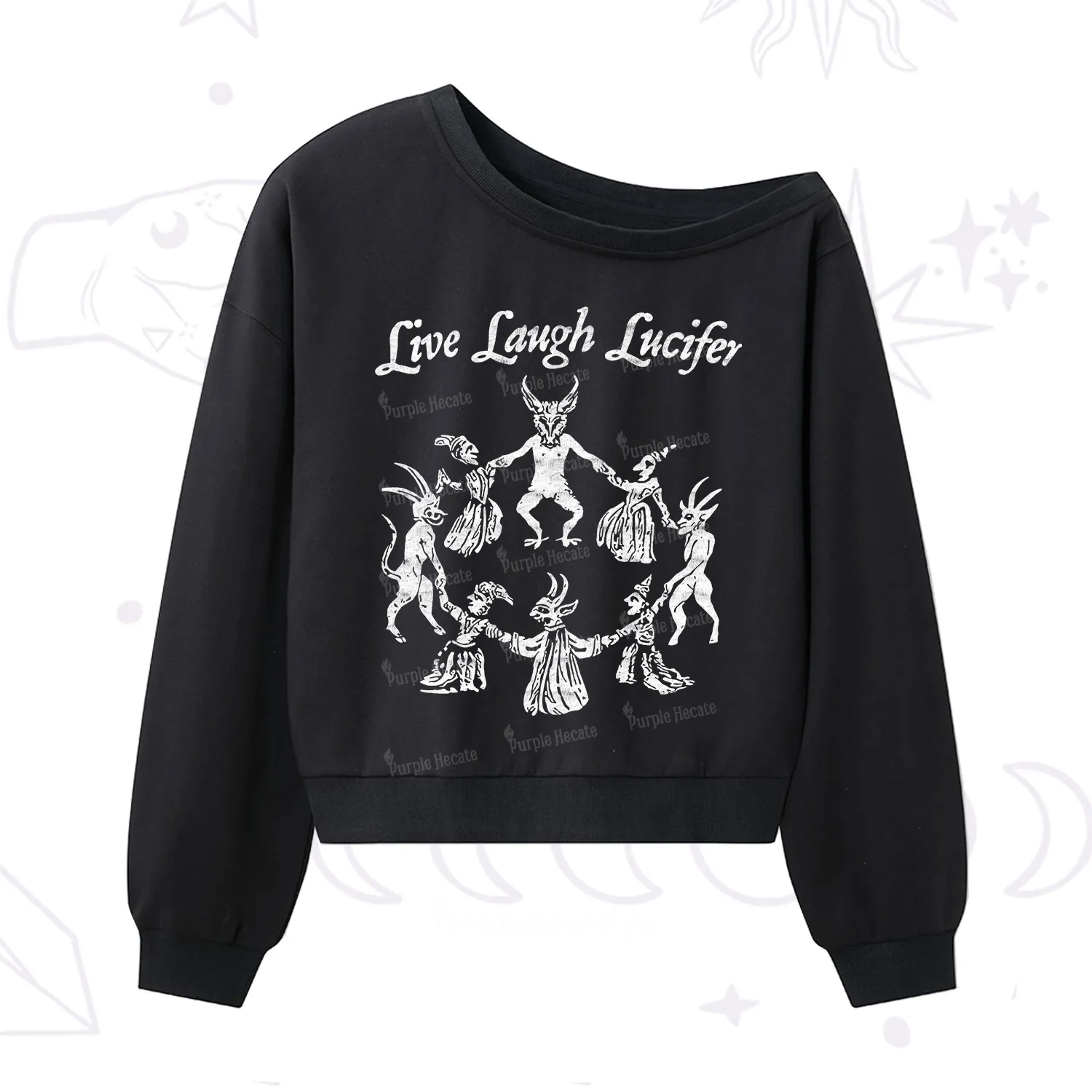 Purplehecate Live Laugh Lucifer One Shoulder Sweatshirt