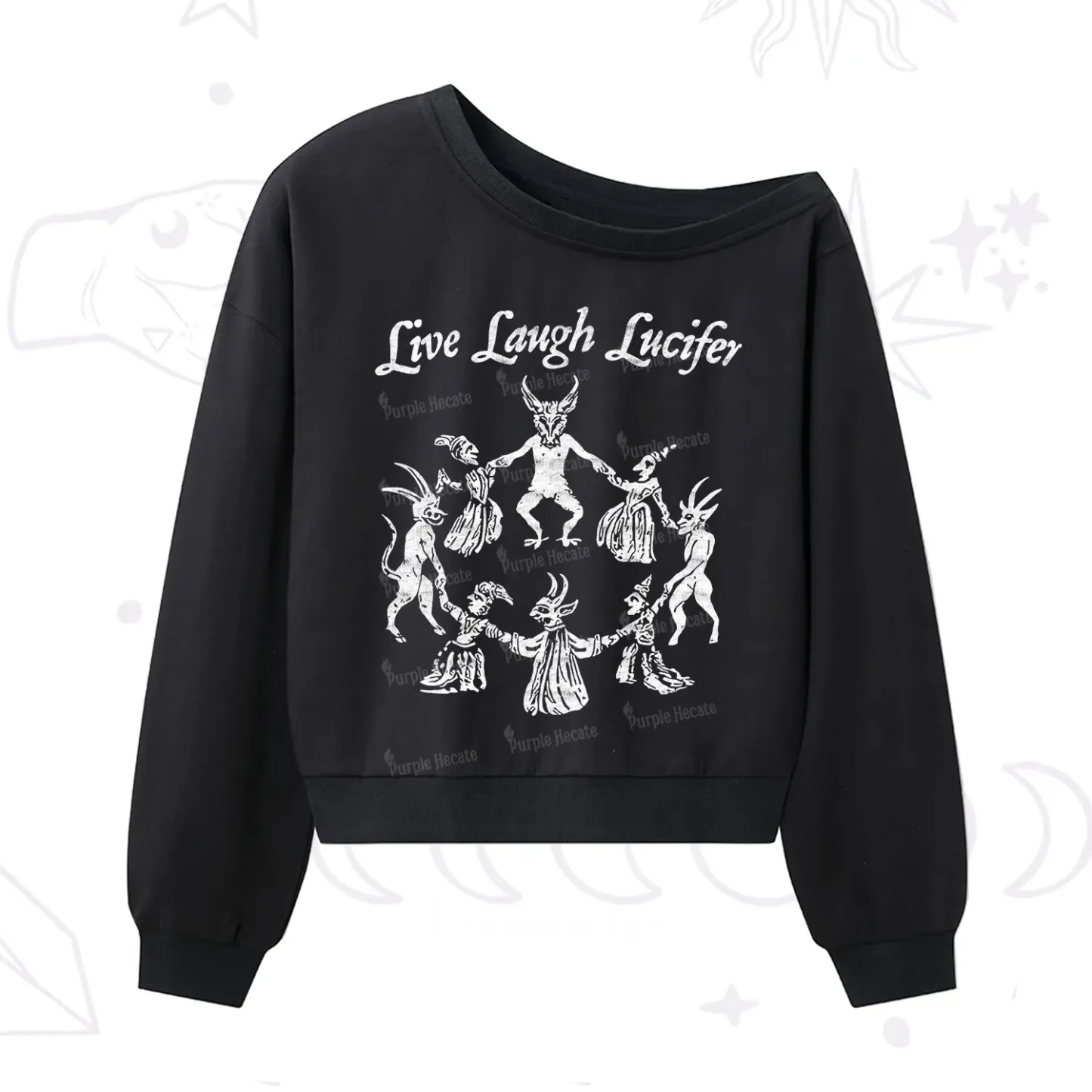 Purplehecate Live Laugh Lucifer One Shoulder Sweatshirt