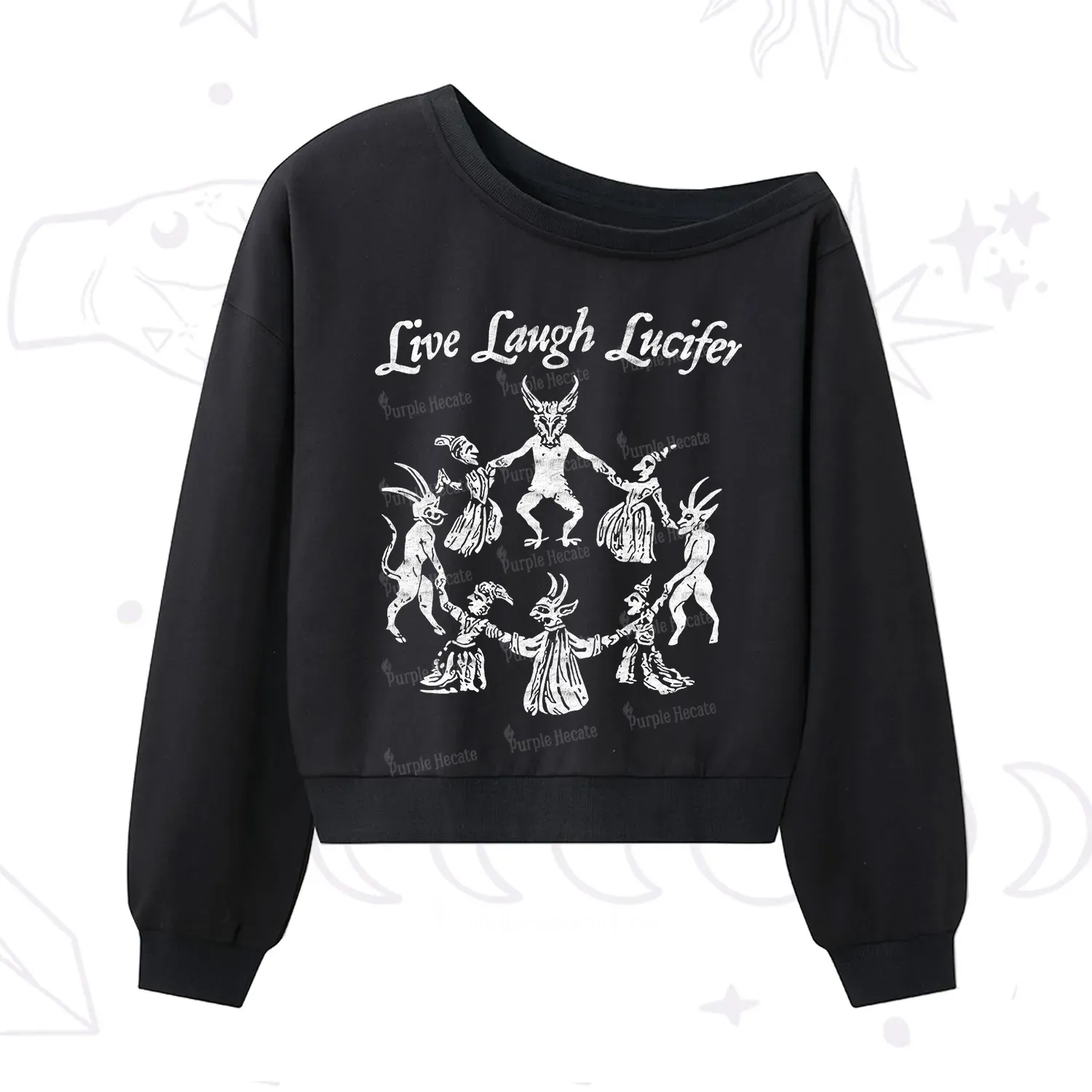 Purplehecate Live Laugh Lucifer One Shoulder Sweatshirt