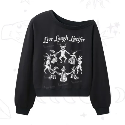 Purplehecate Live Laugh Lucifer One Shoulder Sweatshirt