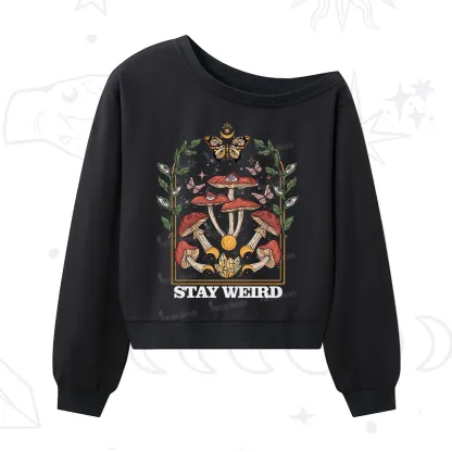 Purplehecate Stay Weird One Shoulder Sweatshirt