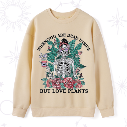 Purplehecate When You Dead Inside Sweatshirt