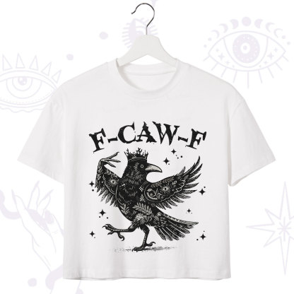 Purplehecate F-caw-f Funny Crow Crop T-Shirt