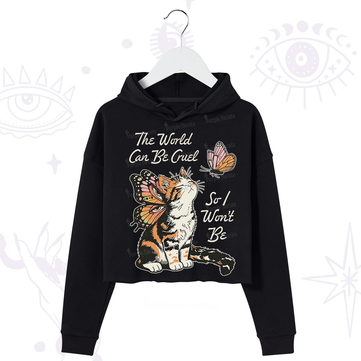 Purplehecate The World Can Be Cruel So I Won't Be Crop Hoodie
