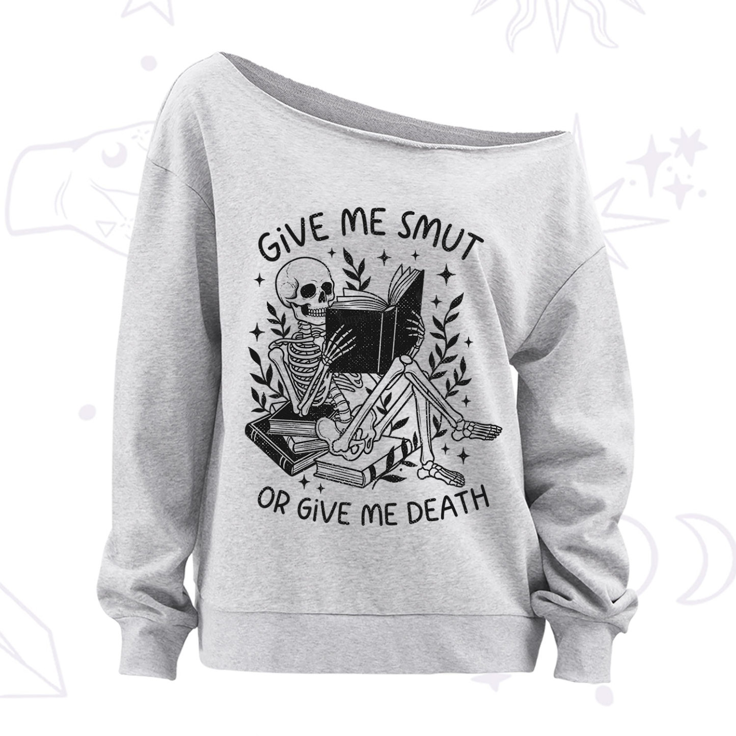 Purplehecate Give Me Smut Or Give Me Death Off The Shoulder Sweatshirt