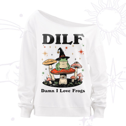 Purplehecate Dilf Damn I Love Frogs Off The Shoulder Sweatshirt