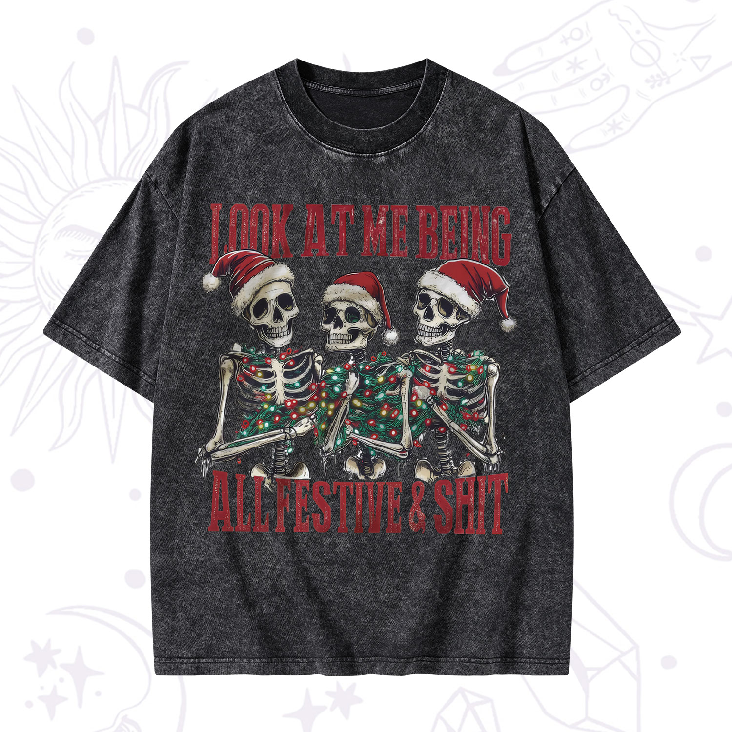 Purplehecate Look At Me Being All Festive And Shit Christmas Washed T-Shirt