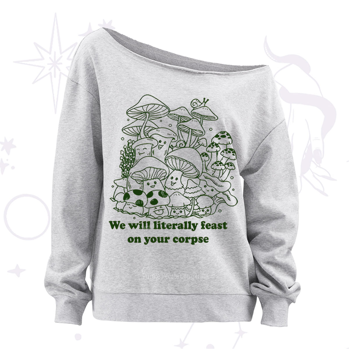 Purplehecate We Will Literally Feast on Your Corpse Off The Shoulder Sweatshirt