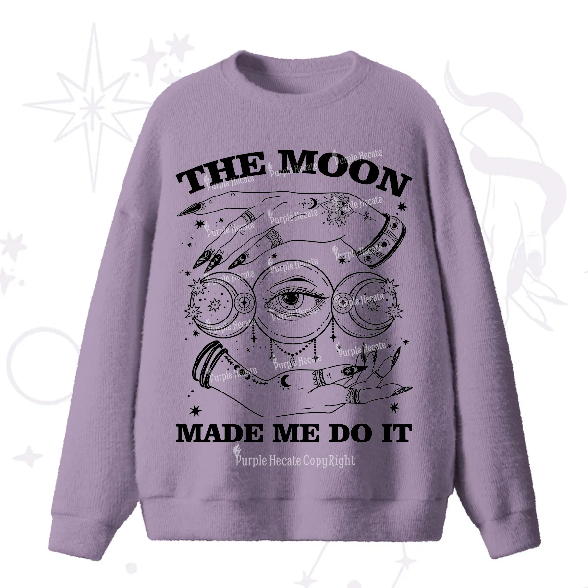 Purplehecate Funny The Moon Made Me Do It Fuzzy Sweater
